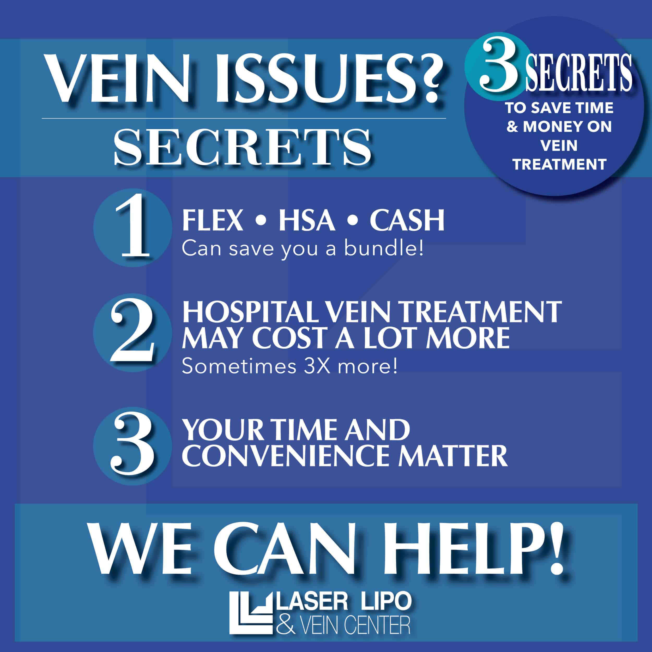 LLVC 2024 1 January Vein Treatment 800x800 3 SECRETS2
