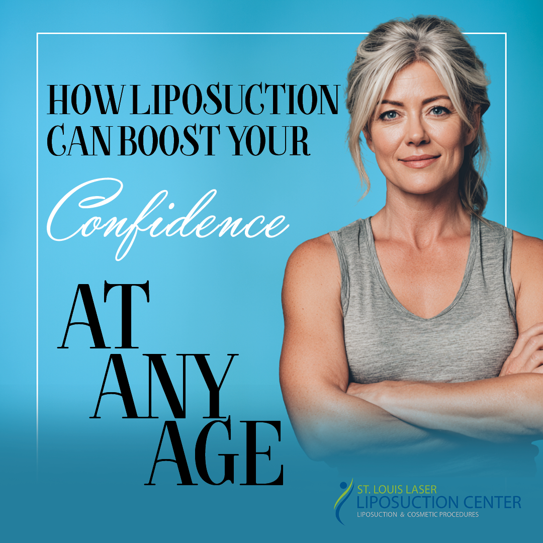 How Liposuction Can Boost Your Confidence at Any Age